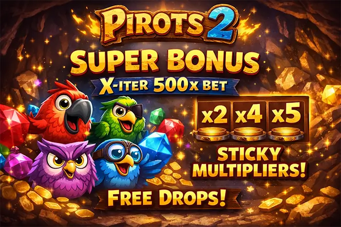 Pirots 2 Super Bonus X-iter